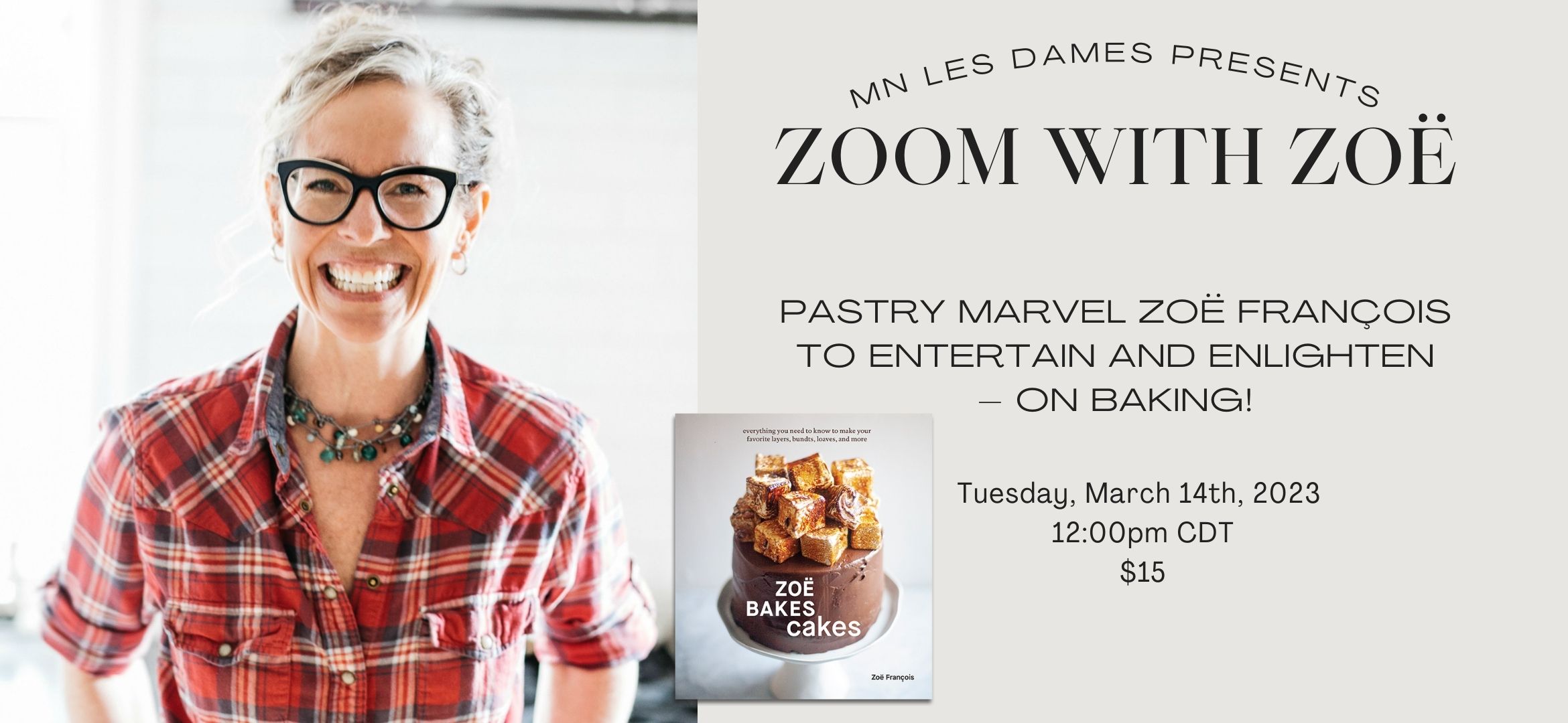 Conversation With Pastry Marvel Zoë François And Mn Les Dames D Escoffier And Cookbook Giveaway